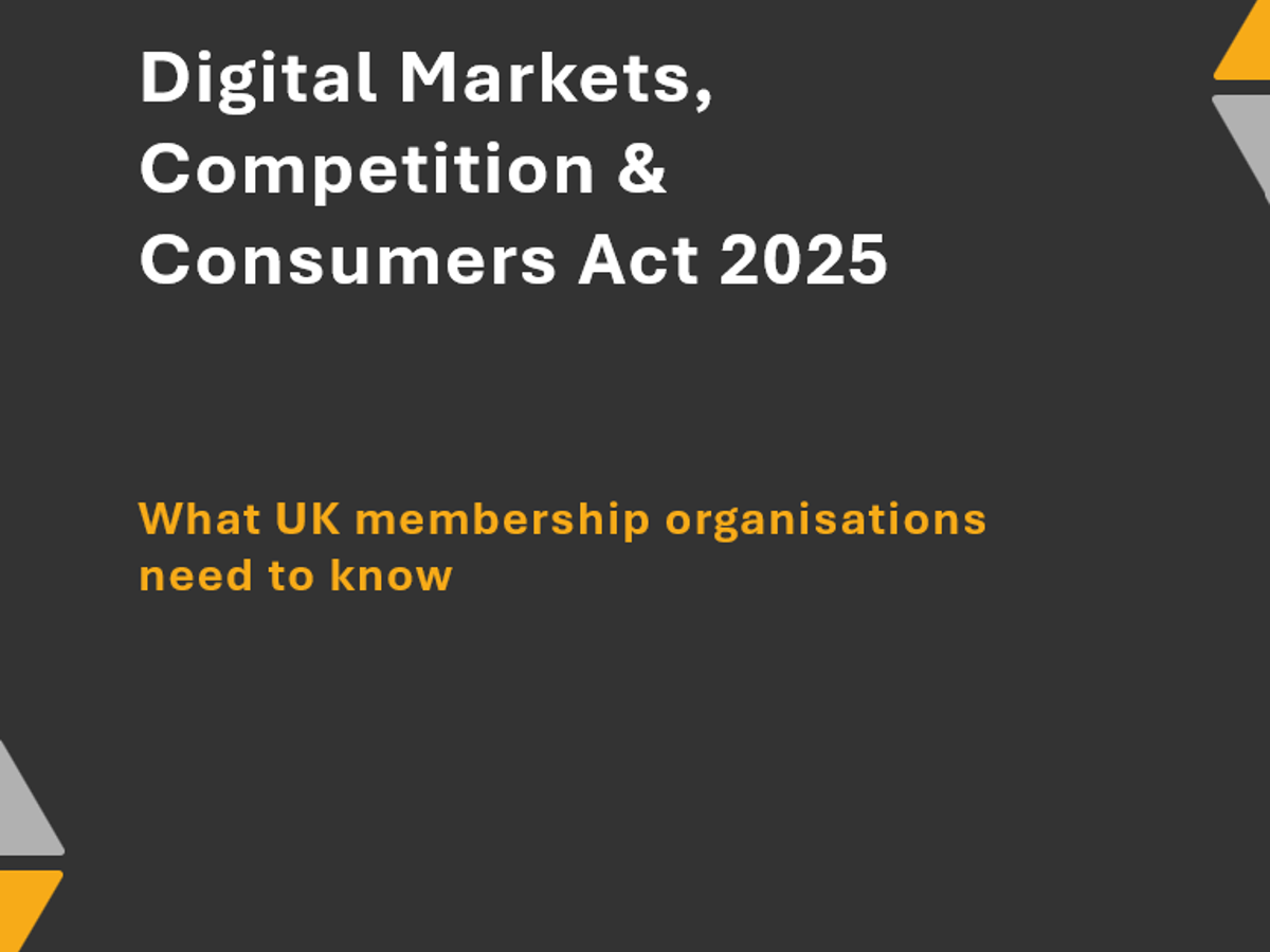 How the DMCC Act impacts your Membership Organisation — inline image 1